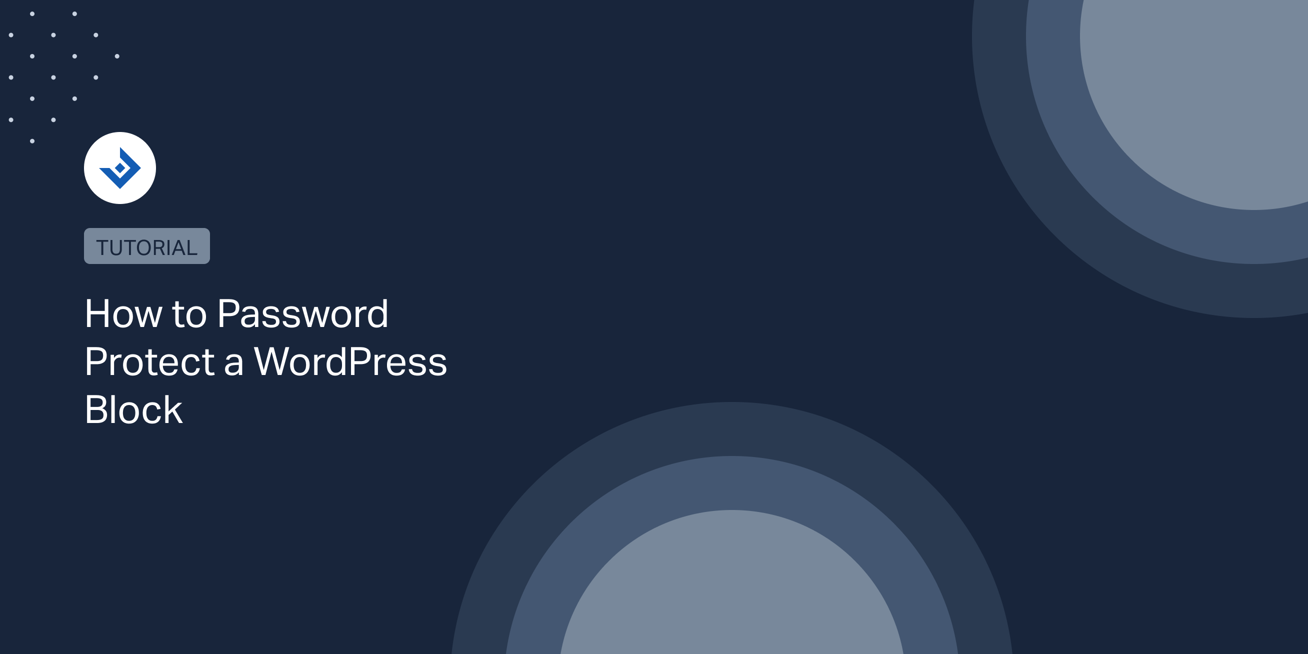 How to Password Protect a WordPress Block