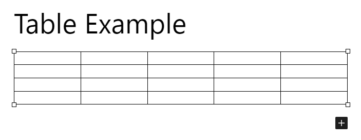 An empty table generated with the Advanced Editor Tools plugin with no merged cell