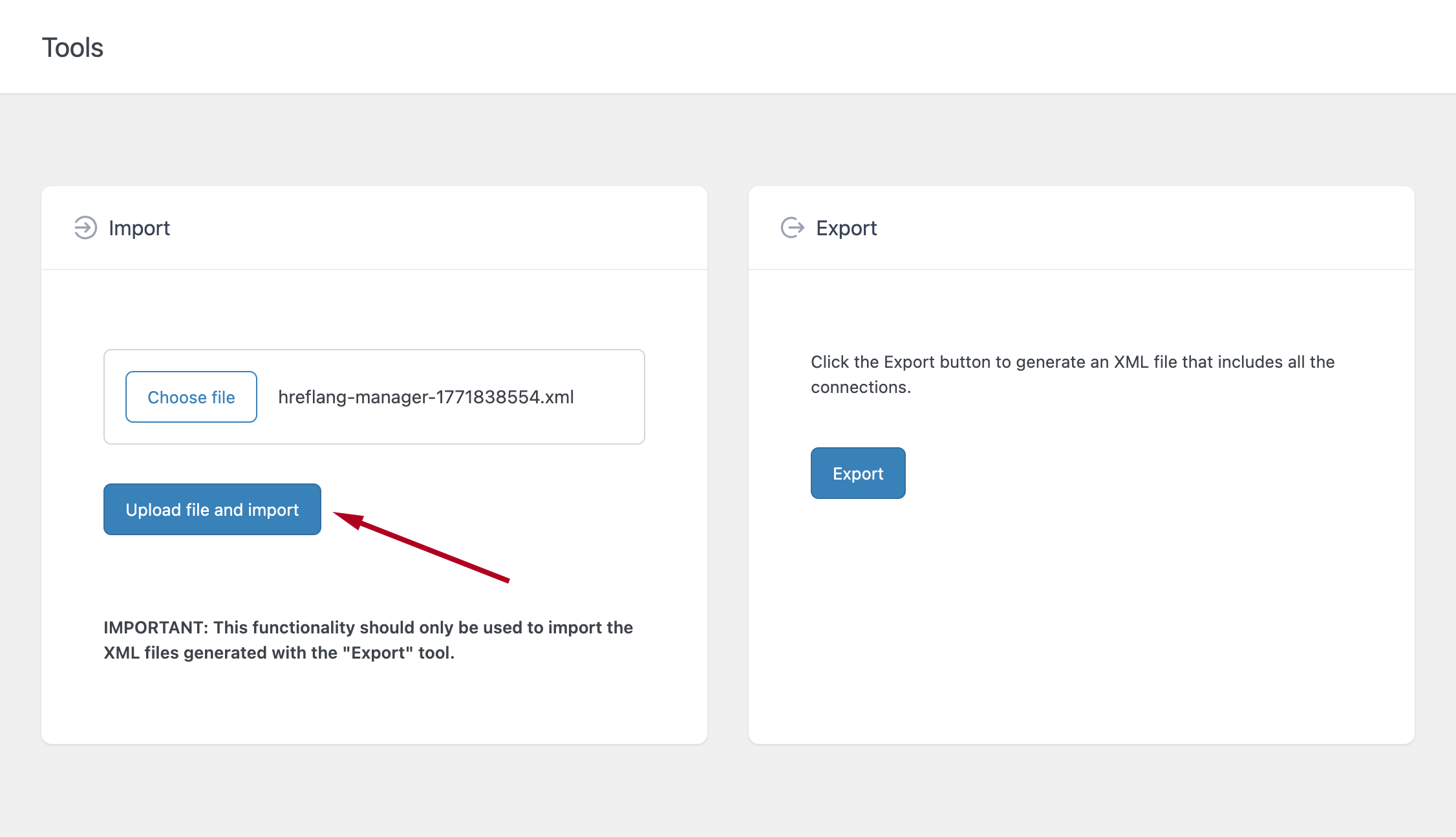 Uploading and importing an XML file in the Tools menu of Hreflang Manager.