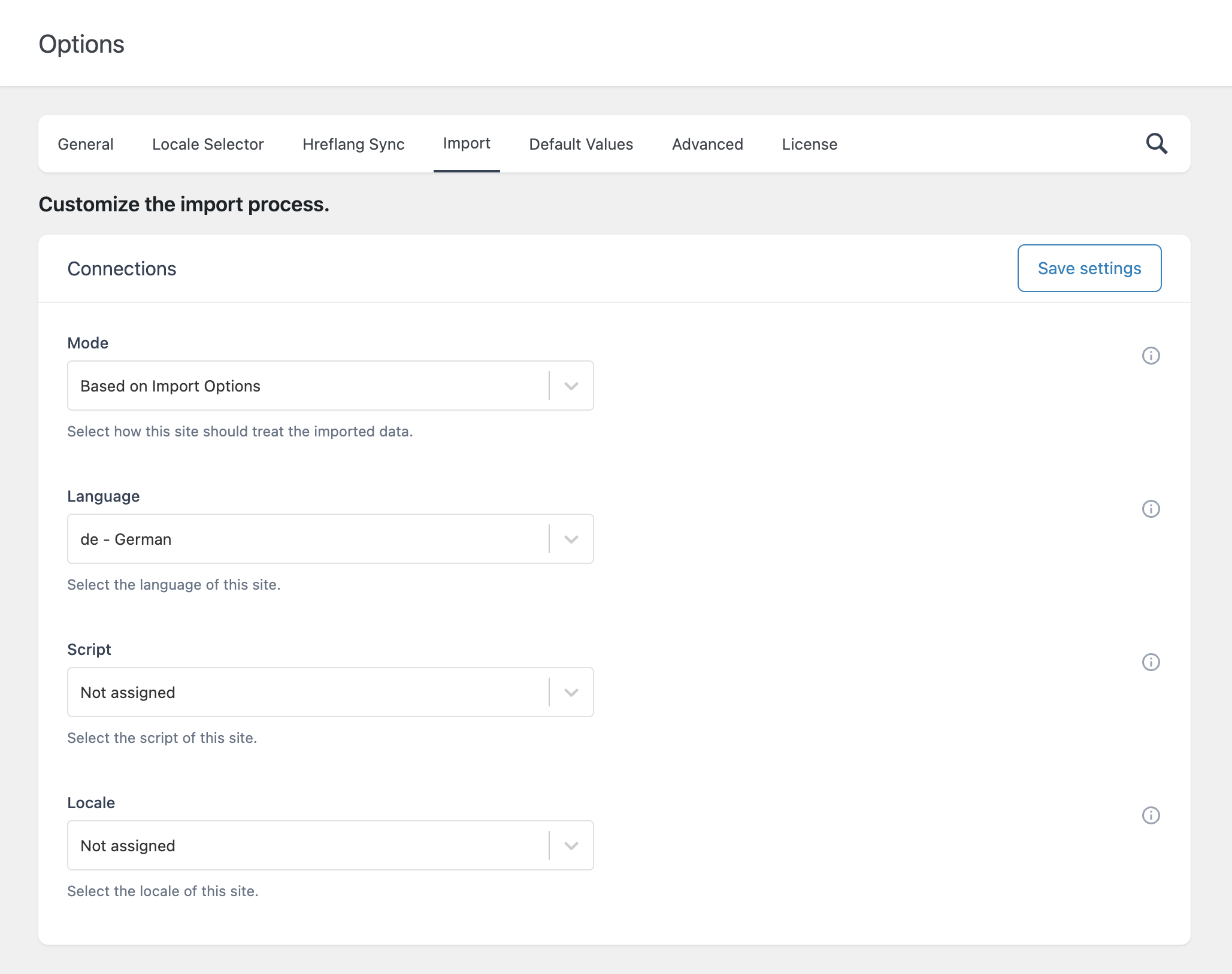 Import options configured for a destination site.