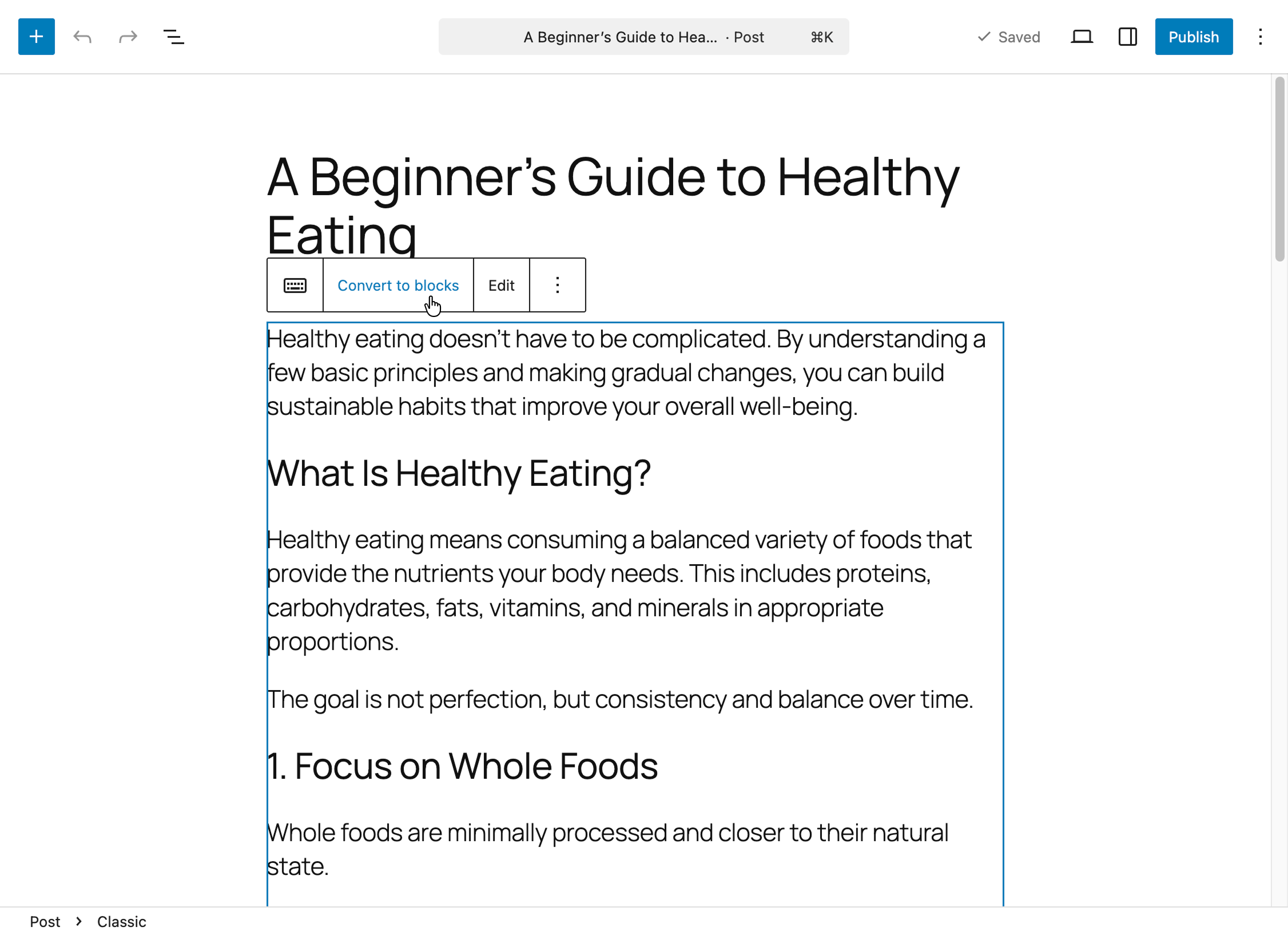 Classic block with “Convert to blocks” button visible in the editor