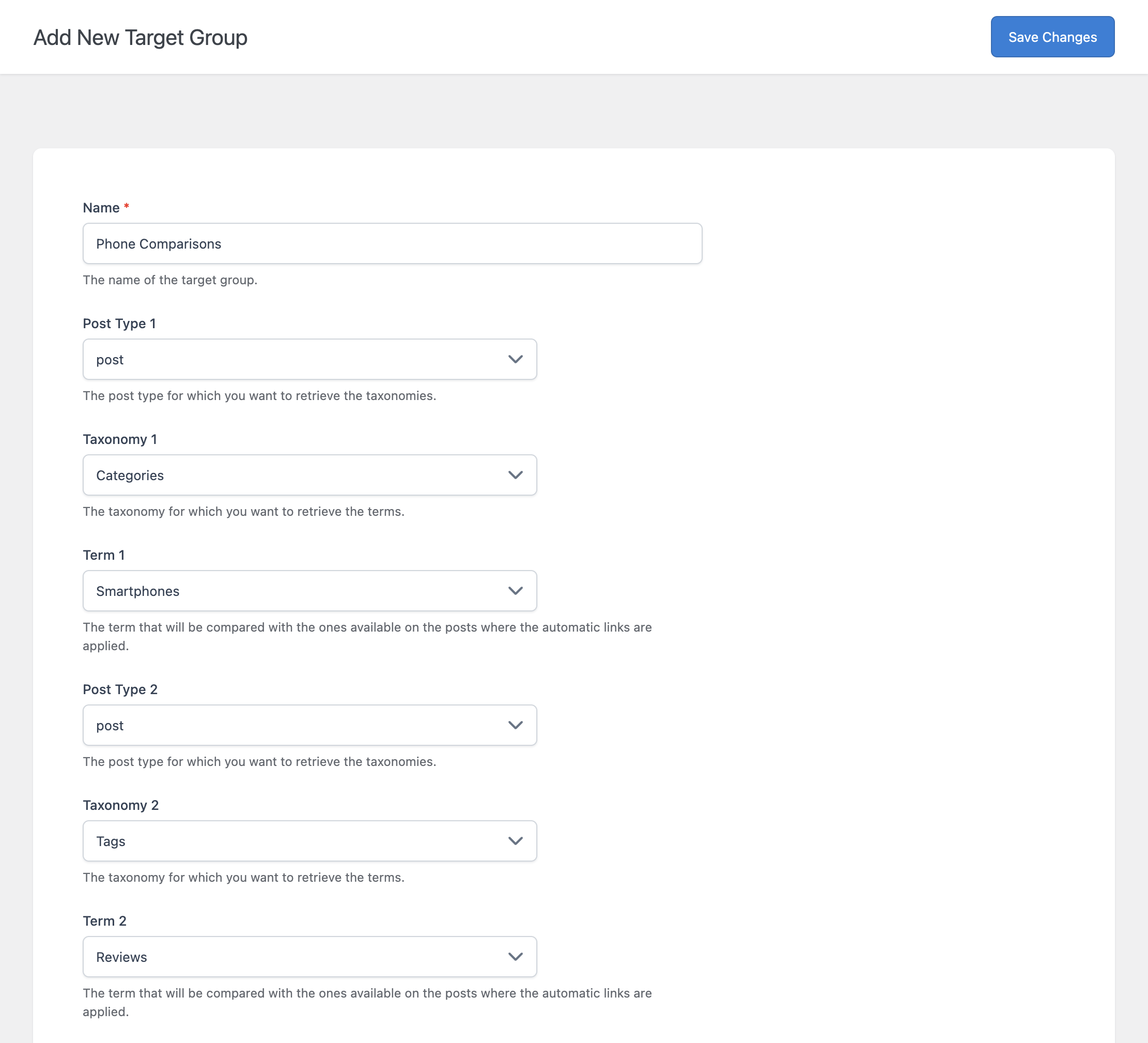 The Add New Target Group form showing the Name field and two configured Post Type, Taxonomy, and Term rows.