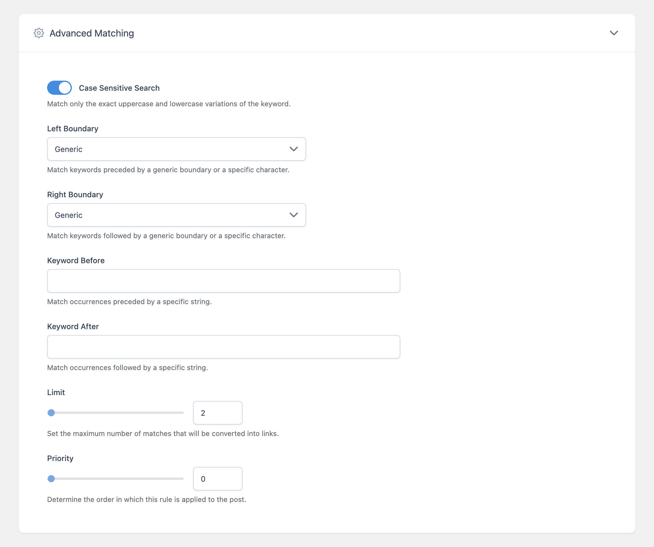 The Advanced Matching section of the rule form showing Case Sensitive Search, Left Boundary, Right Boundary, Keyword Before, Keyword After, Limit, and Priority fields.