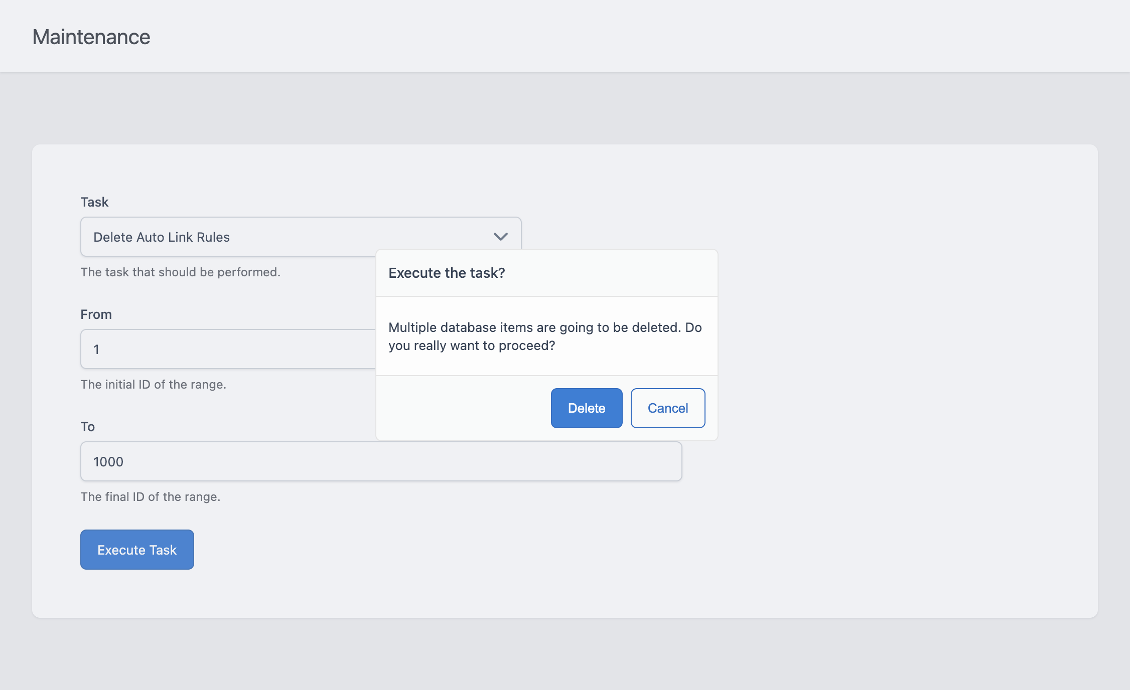 The confirmation dialog shown before a maintenance task is executed, asking the user to confirm the deletion.