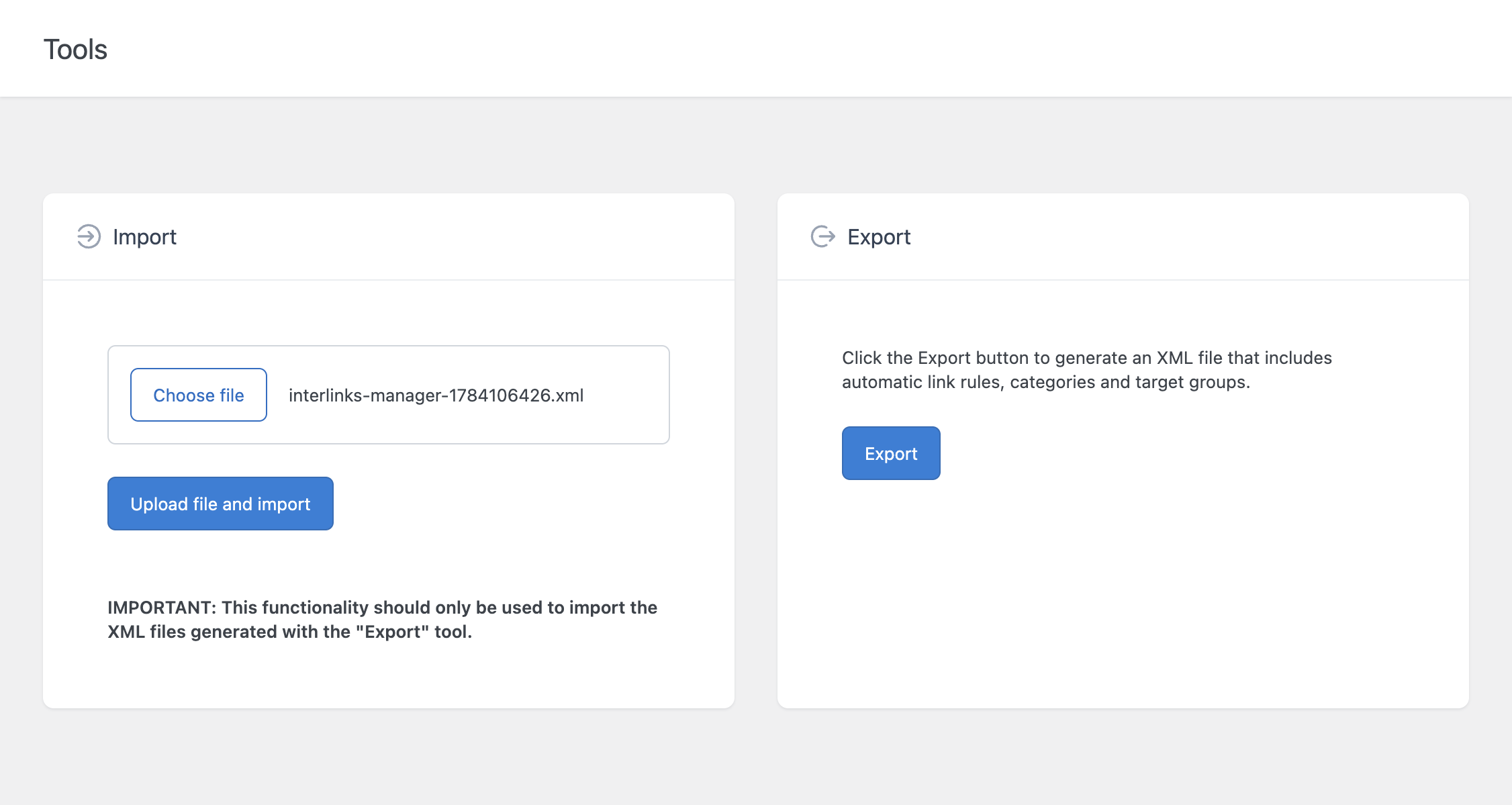 The Import section of the Import & Export menu in Link Manager, with an XML file previously exported from Interlinks Manager selected and ready to upload.